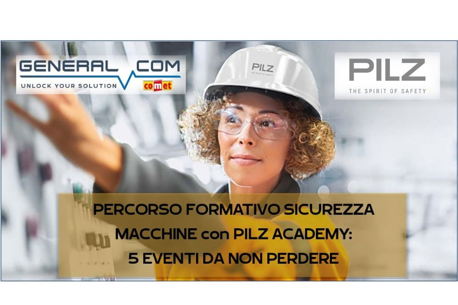 Nuovi corsi Pilz sulla Sicurezza Macchine: info e prenotazioni! - General Com